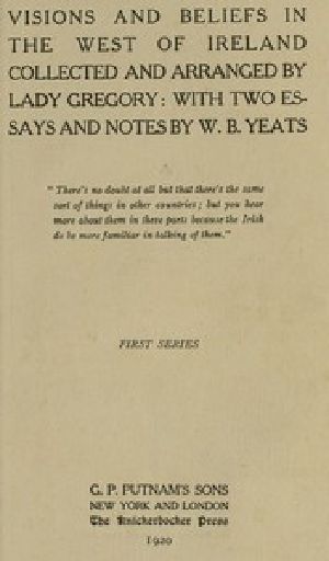 [Gutenberg 43973] • Visions and Beliefs in the West of Ireland, First Series